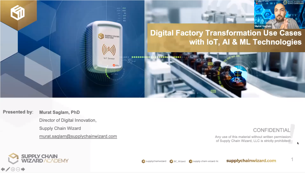 DSCS 2020 -Digital Factory Transformation Use Cases with IoT, AI & ML Technologies by Murat Saglam